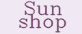 Sun shop