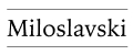 Miloslavski