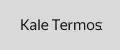 Kаle Termos
