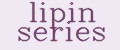 Lipin series