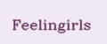 Feelingirls