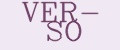 VER- SO
