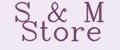 S&M Store
