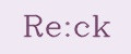 Re:ck