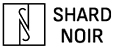 Shard Noir