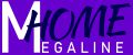 Megalinehome
