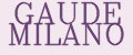 GAUDE MILANO