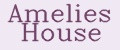Amelies House