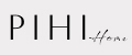 Pihi HOME