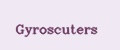 Gyroscuters