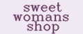 sweet womans shop