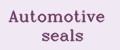 Automotive seals