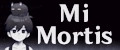 Mi Mortis