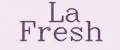 La Fresh