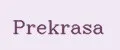 Prekrasa