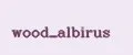 wood_albirus