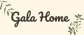 GALA HOME