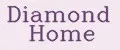 Diamond Home