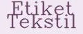 Etiket Tekstil