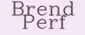 Brend Perf
