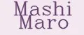Mashi Maro