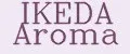IKEDA Aroma