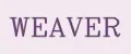 WEAVER