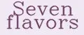 Seven flavors