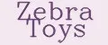 Zebra Toys