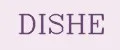 DISHE