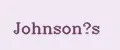 Johnson’s