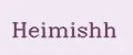 Heimishh