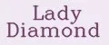 Lady Diamond