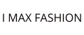 I MAX FASHION