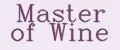 Master of Wine