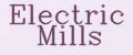 Electric Mills
