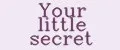 Your little secret
