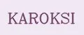 KAROKSI
