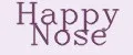 Happy Nose