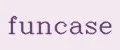 funcase