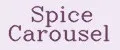 Spice Carousel