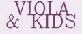 VIOLA & KIDS