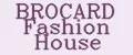 BROCARD Fashion House