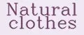 Natural clothes