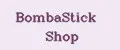 BombaStick Shop