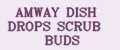 AMWAY DISH DROPS SCRUB BUDS