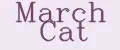 March Cat