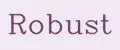 ROBUST