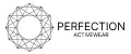PERFECTION ACTIVEWEAR