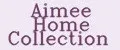 Aimee Home Collection